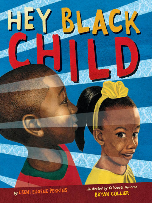 Title details for Hey Black Child by Useni Eugene Perkins - Wait list